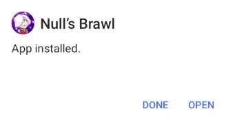Instalación de Null's Brawl completada. Ábrelo y disfruta Instalación de Null's Brawl completada. Ábrelo y disfruta